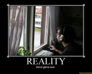 Reality: Worst Game Ever